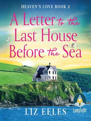 cover image of A Letter to the Last House Before the Sea